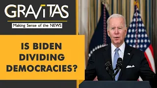 Gravitas: Will Biden's Summit of Democaries backfire?