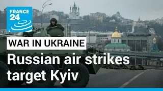 Russian air strikes target Ukraine’s capital: Gulliver Cragg reports from Kyiv • FRANCE 24