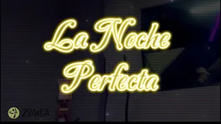 La Noche Perfecta |Antonio José| ZUMBA con ZINJota