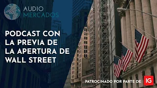 Briefing WallStreet 06/08: Queda un #NFP más para iniciar el #tapering!