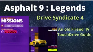 Asphalt 9 : Legends - DS4 - An old friend IV - TouchDrive Guide