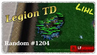 Legion TD Random #1204 | They Tried To Trick Us