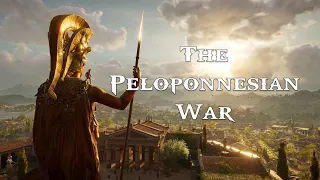 Lecture 3.4: The Peloponnesian War (CLAS 160B1)