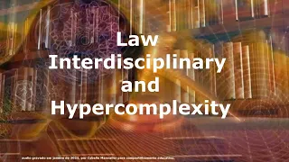 Law Transdisciplinarity an hipercomplexity