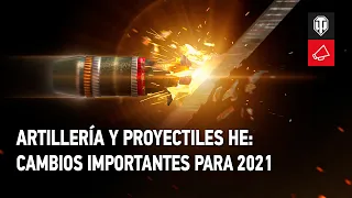 Artillería y proyectiles explosivos: Cambios importantes para 2021