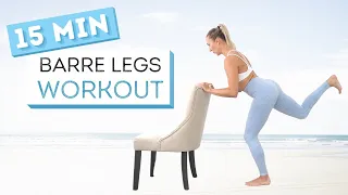 15 min BARRE LEGS WORKOUT | Toned Thighs | Booty Lift