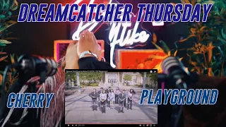 Dreamcatcher Thursday: 지유 'Cherry (Real Miracle)' and 가현 'Playground' reaction