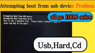 attempting boot from usb drive | attempting boot from cd rom attempting boot from hard drive