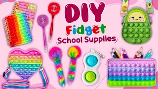 8 DIY FIDGET SCHOOL SUPPLIES - BACK TO SCHOOL HACKS AND CRAFTS