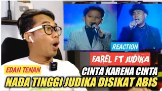 reaction farel prayoga ft judika‼️cinta karena cinta‼️dikoplo semua artis bergoyang