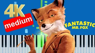 Fantastic Mr. Fox - Fox In The Fields (Medium) Piano Tutorial 4K