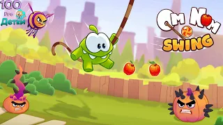 Om Nom SWING очередное Приключение Ам Няма в погоне за Сладостями!