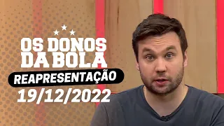 [REAPRESENTAÇÃO] Donos da Bola RS | 19/12/2022 | Suárez no Grêmio?