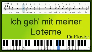 Ich geh’ mit meiner Laterne / Text und Noten / alle Strophen / instrumental / Klavier