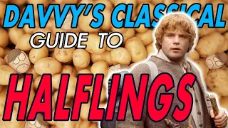 Davvy's Classical Guide to Halflings