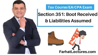 Section 351 Boot Received and Liabilities Assumed Section 357