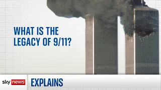 What is the legacy of 9/11?