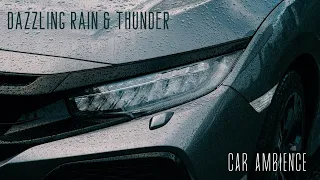 Dazzling Rain & Thunder Car Ambience | Nature Sounds | Black Screen | Sleep Sounds | Mind Relaxing