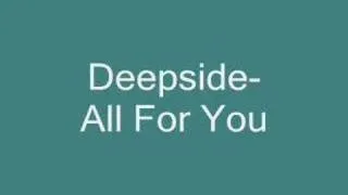 Deepside-All For You