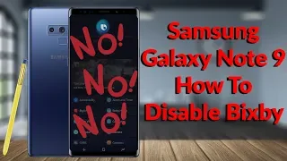 Galaxy Note 9 How To Disable Bixby - Why Samsung? Why? - YouTube Tech Guy