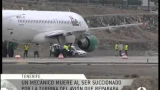 MECANICO SUCCIONADO POR TURBINA DE UN AVION A320.