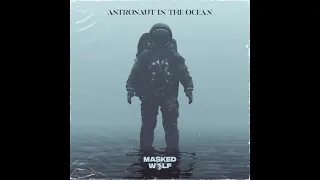 Masked Wolf- Astronaut in the Ocean (Clean) 1 Hour Loop