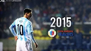 Lionel Messi ● Copa América ● 2015 HD