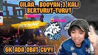 EVOS BISA BOOYAH 3 KALI BERTURUT-TURUT?? GK ADA OBAT CUY!!