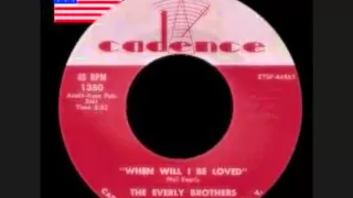 THE EVERLY BROTHERS  When Will I Be Loved (take 2)