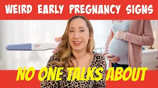 WEIRD EARLY PREGNANCY SYMPTOMS - Am I Pregnant? - Look for These Early Pregnancy Signs!