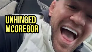 An UNHINGED Conor McGregor drives around Dublin