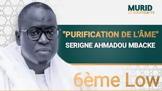 Purification De L'âme : Serigne Ahmadou Mbacké ' partie fin