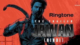 Jawan BGM Ringtone download | Jawan leaked | Shahrukh Khan | SRK