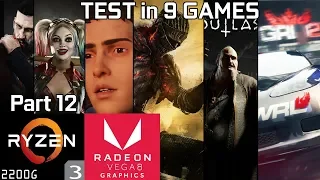 Test 9 Games with Ryzen 3 2200G Vega 8 & 8GB RAM [Part 12]