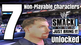 7 Non-Playable Characters Unlocked | WWF SmackDown! Just Bring It