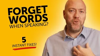 Forget words when speaking? Fix it instantly!