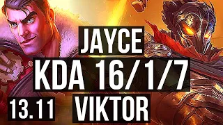 JAYCE vs VIKTOR (TOP) | 16/1/7, 6 solo kills, Legendary, 400+ games | KR Master | 13.11