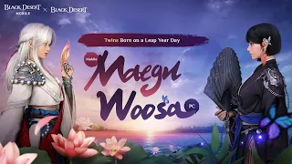 New Classes, "Maegu & Woosa" Trailer｜Black Desert