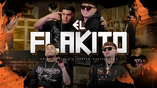 El Flakito - Uriel Gaxiola y Gabito Ballesteros