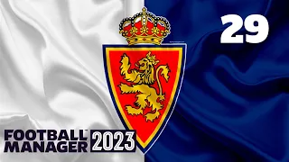 Football manager 2023 Реал Сарагоса №29. Атакуй не атакуй, всё равно получишь ...