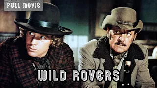 Wild Rovers | English Full Movie | Western Drama