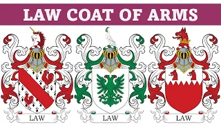Law Coat of Arms & Family Crest - Symbols, Bearers, History