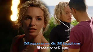 Magnum P.I - Magnum & Higgins - Story of us