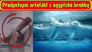 Předpotopní artefakt z egyptské hrobky odkrývá tajemství Velké pyramidy