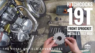 REA #9 | Hitchcocks Motorcycles 19t Sprocket Swap | Royal Enfield Classic 500 | Install & Test Ride