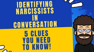 Identifying Narcissists in Conversation, 5 Clues You Need to Know! #NPD #Narcpedia #Narcissism