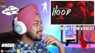 Reaction on Hood (Official Video) | Dhanda Nyoliwala
