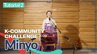 [K-Community Challenge]Minyo Tutorial #2