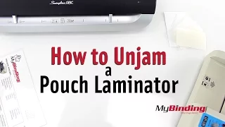 How to Unjam a Pouch Laminator