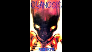 Cyanosis - Rebirth (USA | 1995 | Demo)